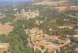 MONTJUÏC: PALACIO NACIONAL. ESTADIO OLÍMPICO Y EL PUEBLO ESPAÑOL